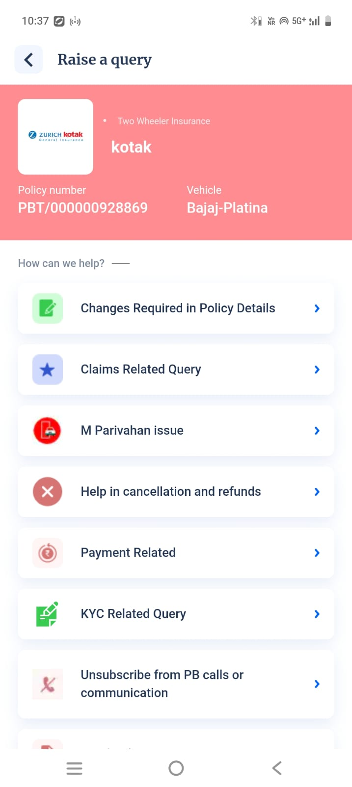 Select Changes Required in Policy Details and proceed